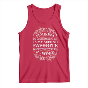 Feminism Is My Second Favorite F Word Tank Top Feminist TS11 Red Print Your Wear