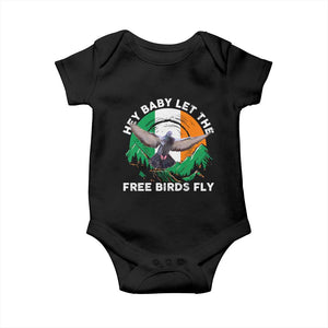 Irish Pride Baby Onesie Hey Baby Let The Free Birds Fly Ireland Flag TS11 Black Print Your Wear