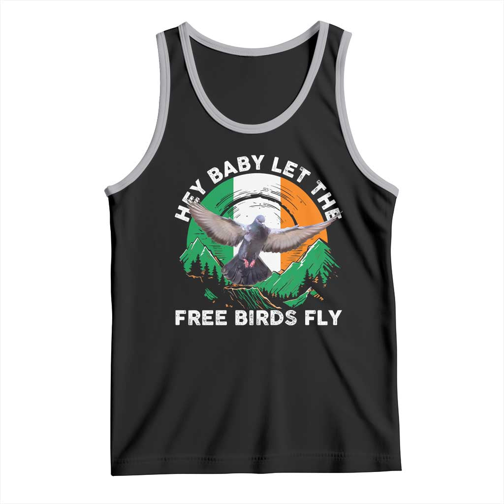 Irish Pride Tank Top Hey Baby Let The Free Birds Fly Ireland Flag TS11 Black Athletic Heather Print Your Wear