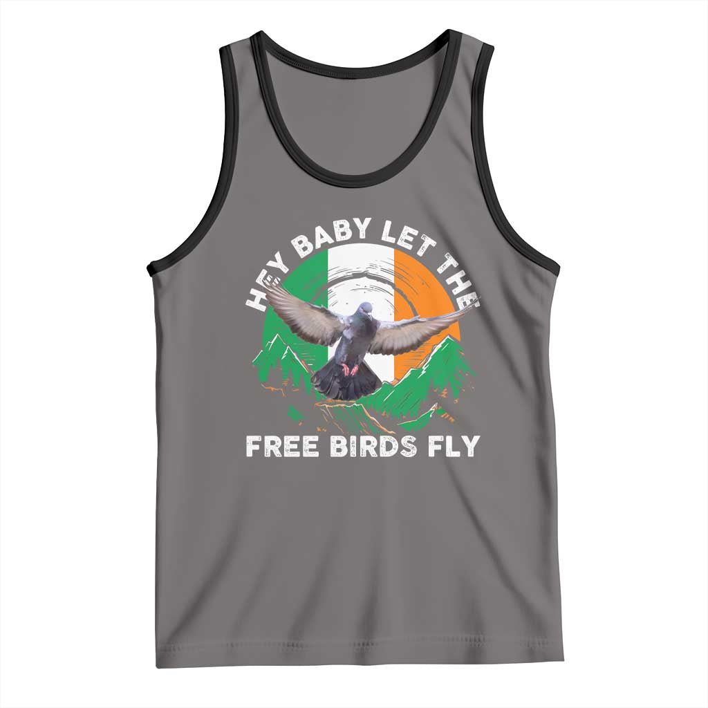 Irish Pride Tank Top Hey Baby Let The Free Birds Fly Ireland Flag TS11 Deep Heather Black Print Your Wear