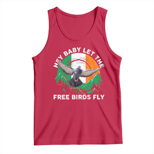 Irish Pride Tank Top Hey Baby Let The Free Birds Fly Ireland Flag TS11 Red Print Your Wear
