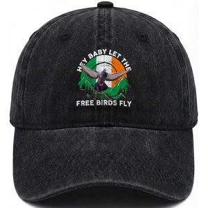 Irish Pride Washed Cotton Baseball Cap Hey Baby Let The Free Birds Fly Ireland Flag TS11 Print Your Wear
