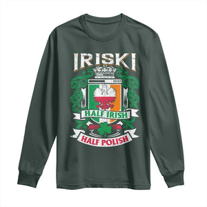 Iriski Half Irish Half Polish Long Sleeve Shirt Polish St Patricks Day Eagle TS11 Dark Forest Green Print Your Wear