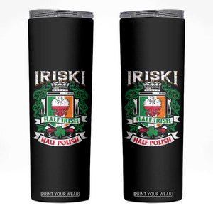 Iriski Half Irish Half Polish Skinny Tumbler Polish St Patricks Day Eagle TS11 Black Print Your Wear