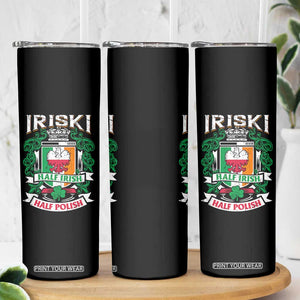 Iriski Half Irish Half Polish Skinny Tumbler Polish St Patricks Day Eagle TS11 Print Your Wear