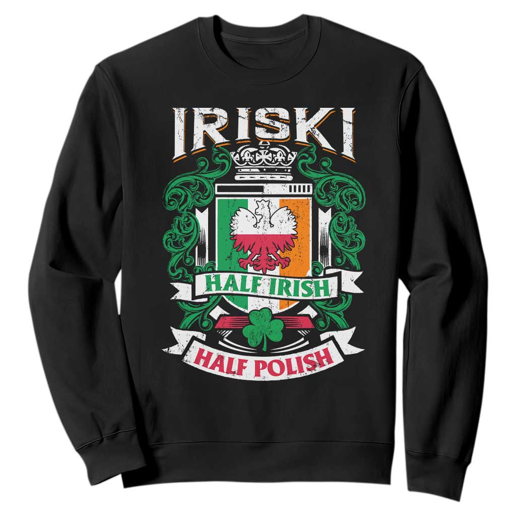 Iriski Half Irish Half Polish Sweatshirt Polish St Patricks Day Eagle TS11 Black Print Your Wear
