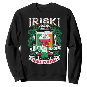 Iriski Half Irish Half Polish Sweatshirt Polish St Patricks Day Eagle TS11 Black Print Your Wear