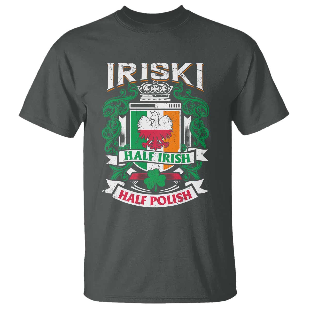 Iriski Half Irish Half Polish T Shirt Polish St Patricks Day Eagle TS11 Dark Heather Print Your Wear