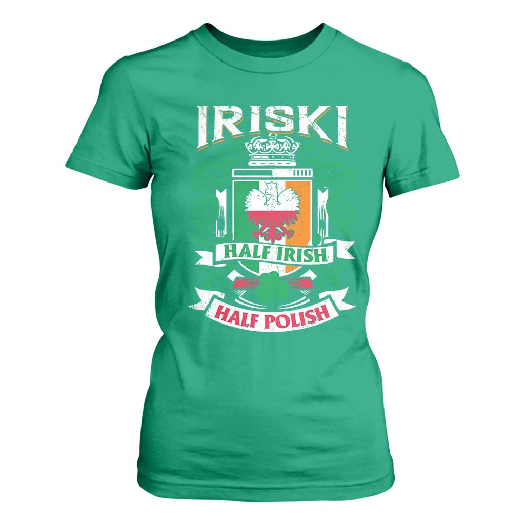 Iriski Half Irish Half Polish T Shirt For Women Polish St Patricks Day Eagle TS11 Irish Green Print Your Wear