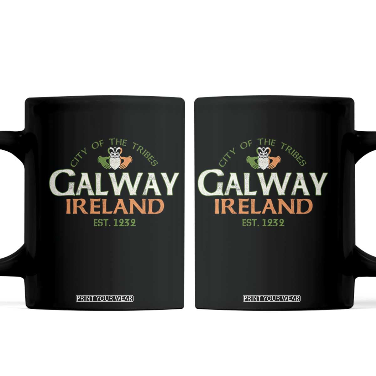 Claddagh Galway Ireland Coffee Mug City Of The Tribes Est 1232 TS11 Black Print Your Wear