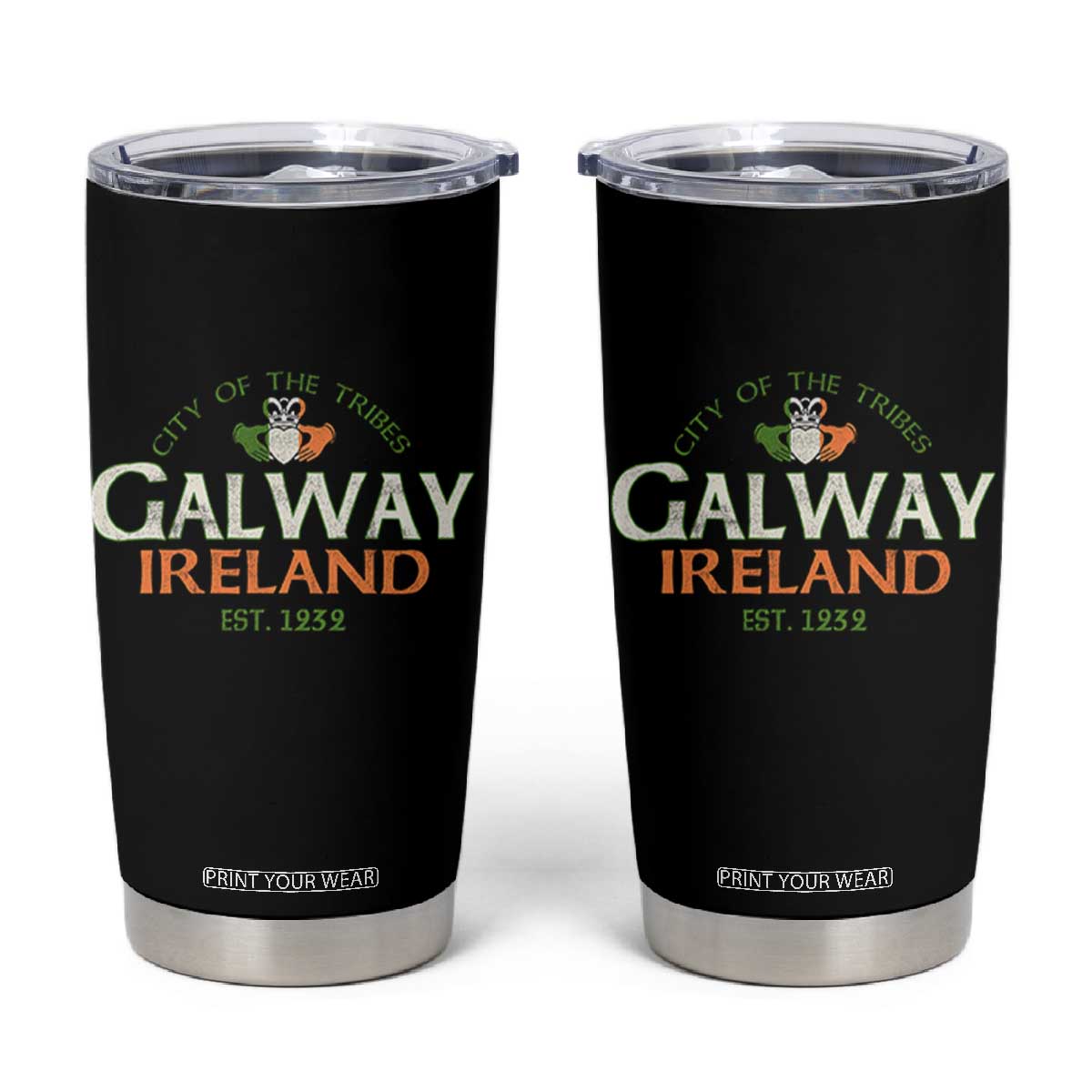 Claddagh Galway Ireland Tumbler Cup City Of The Tribes Est 1232 TS11 Black Print Your Wear