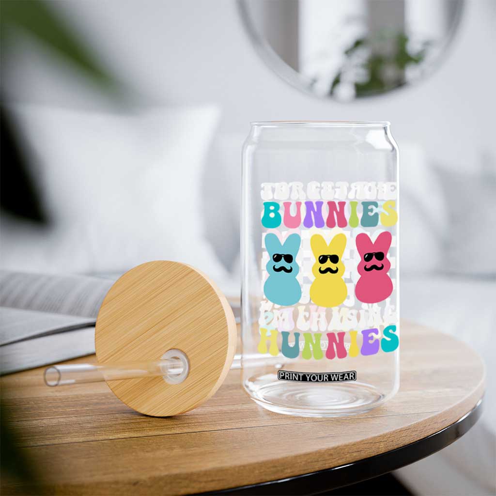 Funny Easter Forget The Bunnies I Am Chasing Hunnies Glass Can TS11 Print Your Wear