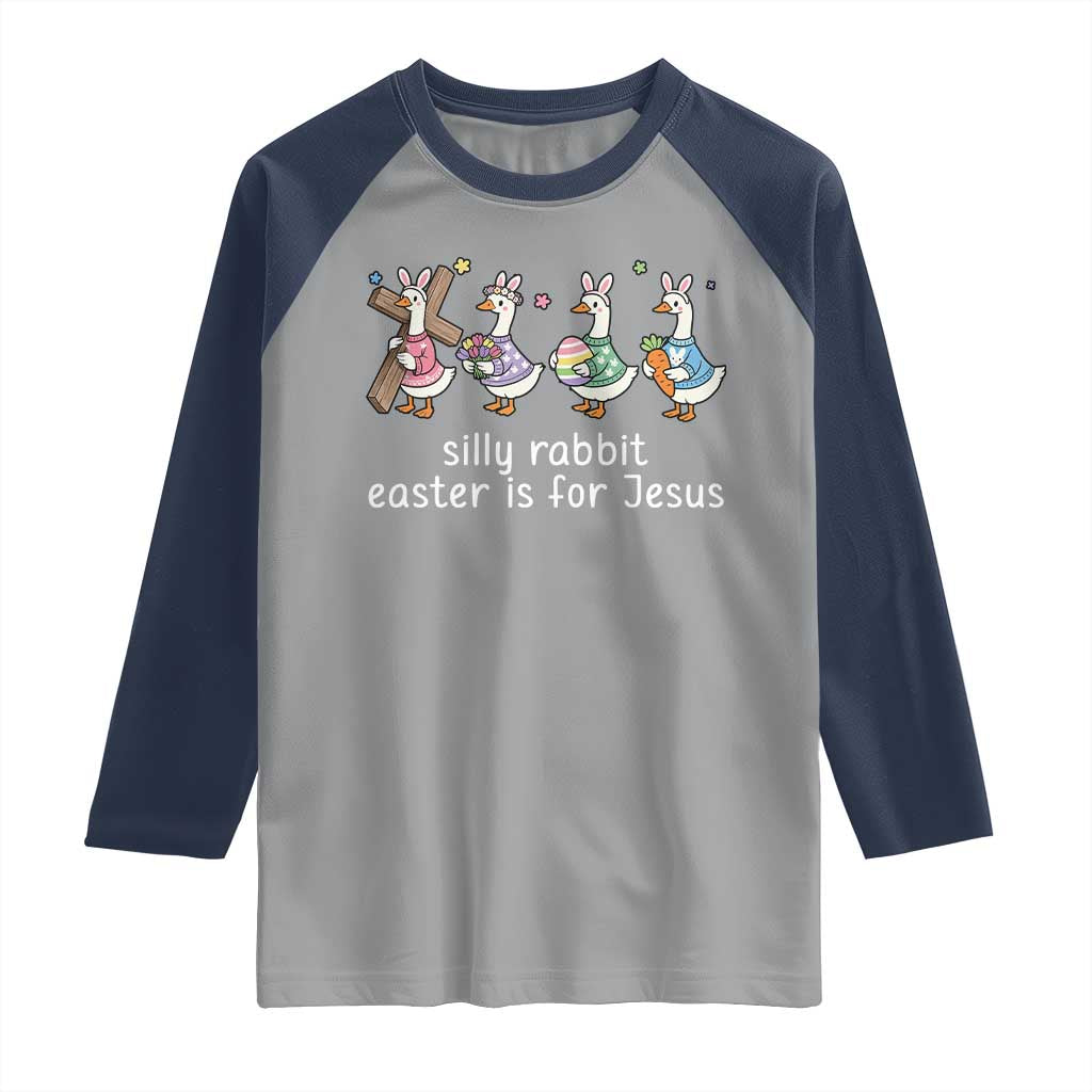 Funny Easter Day Silly Goose Raglan Shirt Silly Rabbit Easter Is For Jesus TS11 Sport Gray Navy Print Your Wear