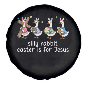 Funny Easter Day Silly Goose Spare Tire Cover Silly Rabbit Easter Is For Jesus TS11 Print Your Wear