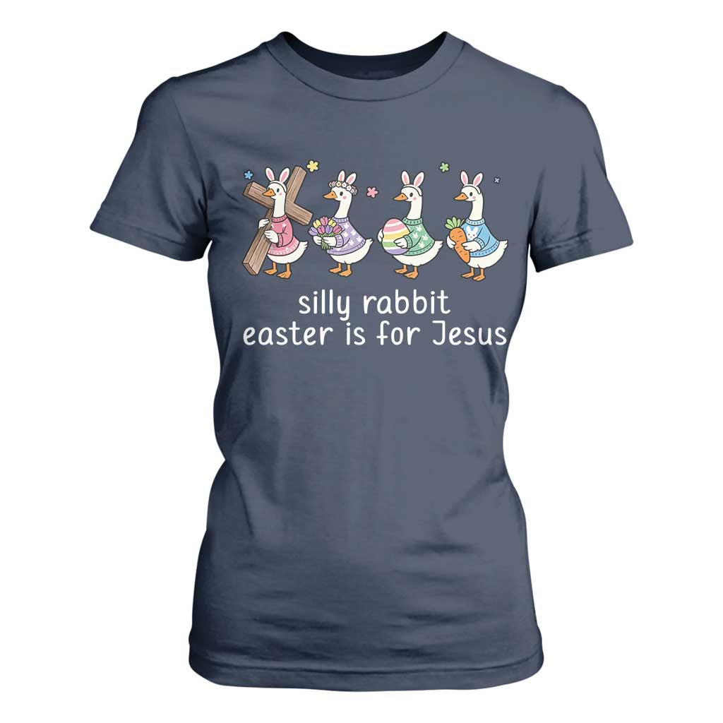 Funny Easter Day Silly Goose T Shirt For Women Silly Rabbit Easter Is For Jesus TS11 Navy Print Your Wear