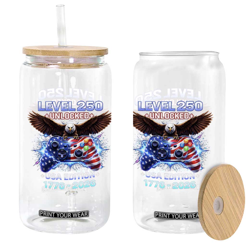 USA 250th Anniversary Gamer Glass Can Level 250 USA Edition 1776 2026 Bald Eagle TS11 Print Your Wear