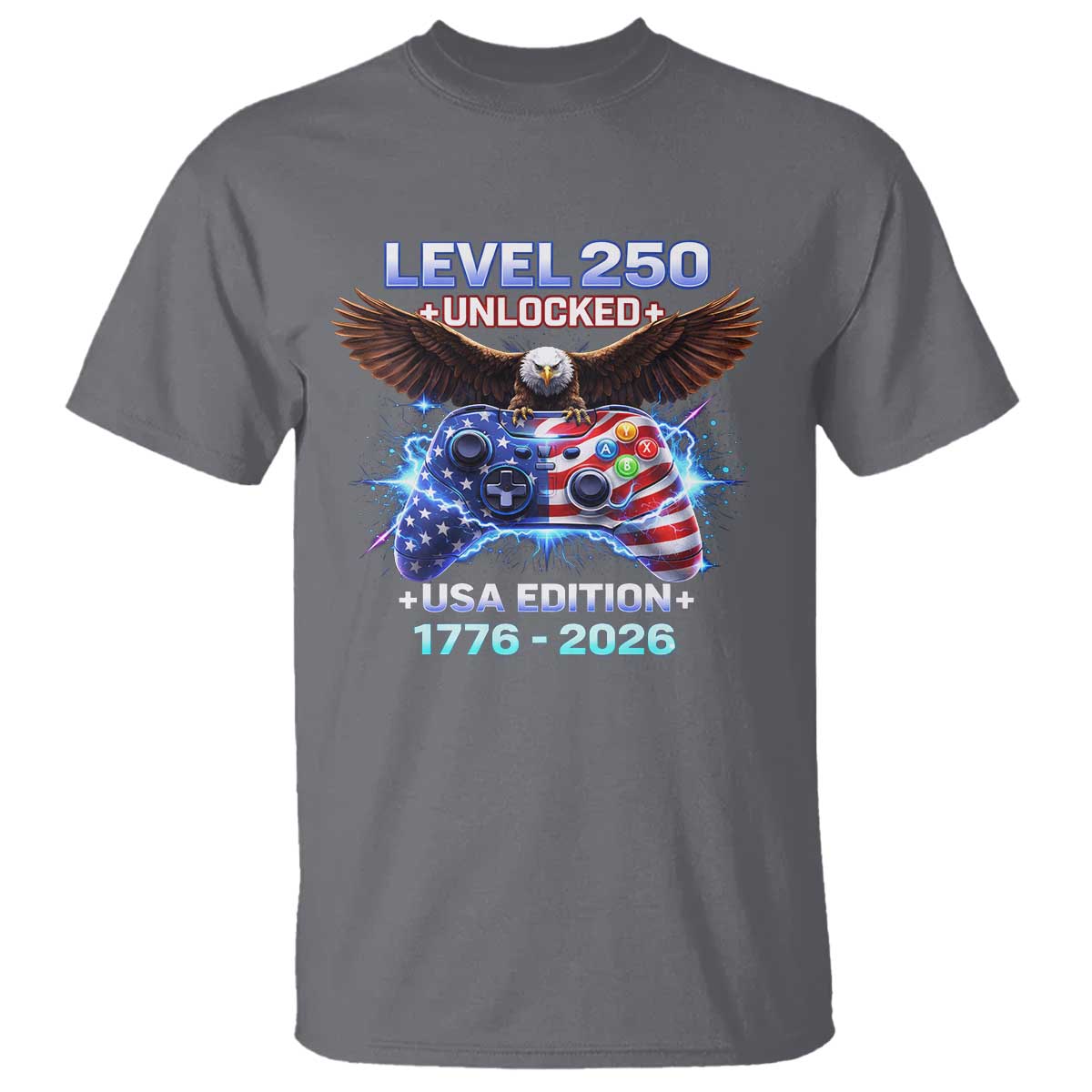 USA 250th Anniversary Gamer T Shirt Level 250 USA Edition 1776 2026 Bald Eagle TS11 Charcoal Print Your Wear