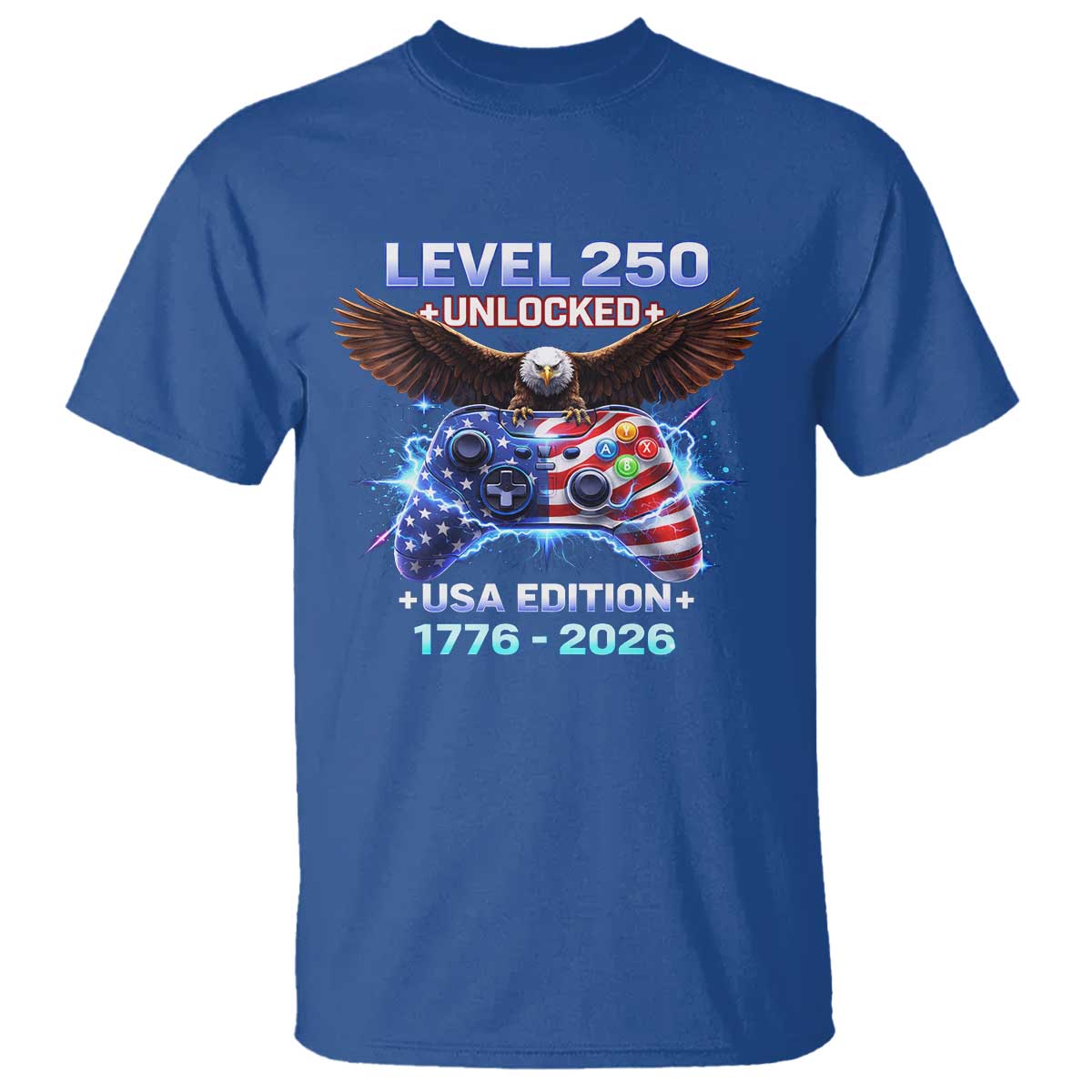 USA 250th Anniversary Gamer T Shirt Level 250 USA Edition 1776 2026 Bald Eagle TS11 Royal Blue Print Your Wear