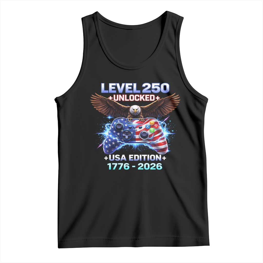 USA 250th Anniversary Gamer Tank Top Level 250 USA Edition 1776 2026 Bald Eagle TS11 Black Print Your Wear