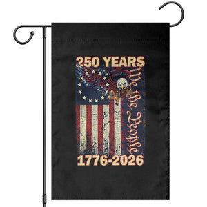 250th Anniversary USA Patriotic Garden Flag 250 Years We The People Vintage Bald Eagle TS11 Black Print Your Wear