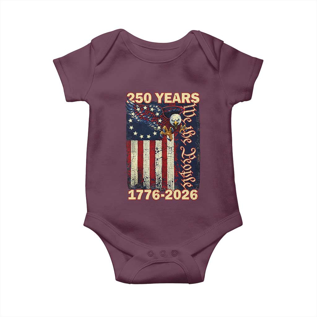 250th Anniversary USA Patriotic Baby Onesie 250 Years We The People Vintage Bald Eagle TS11 Maroon Print Your Wear