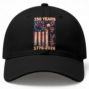 250th Anniversary USA Patriotic Baseball Cap 250 Years We The People Vintage Bald Eagle TS11 Print Your Wear