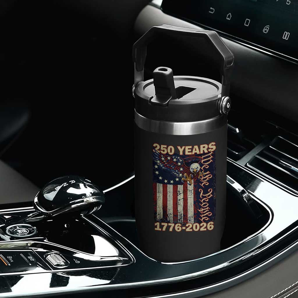 250th Anniversary USA Patriotic Flip Straw Tumbler 250 Years We The People Vintage Bald Eagle TS11 Print Your Wear