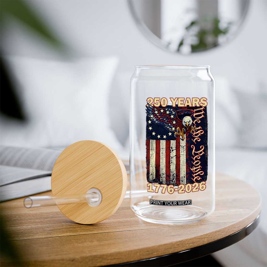 250th Anniversary USA Patriotic Glass Can 250 Years We The People Vintage Bald Eagle TS11 Print Your Wear