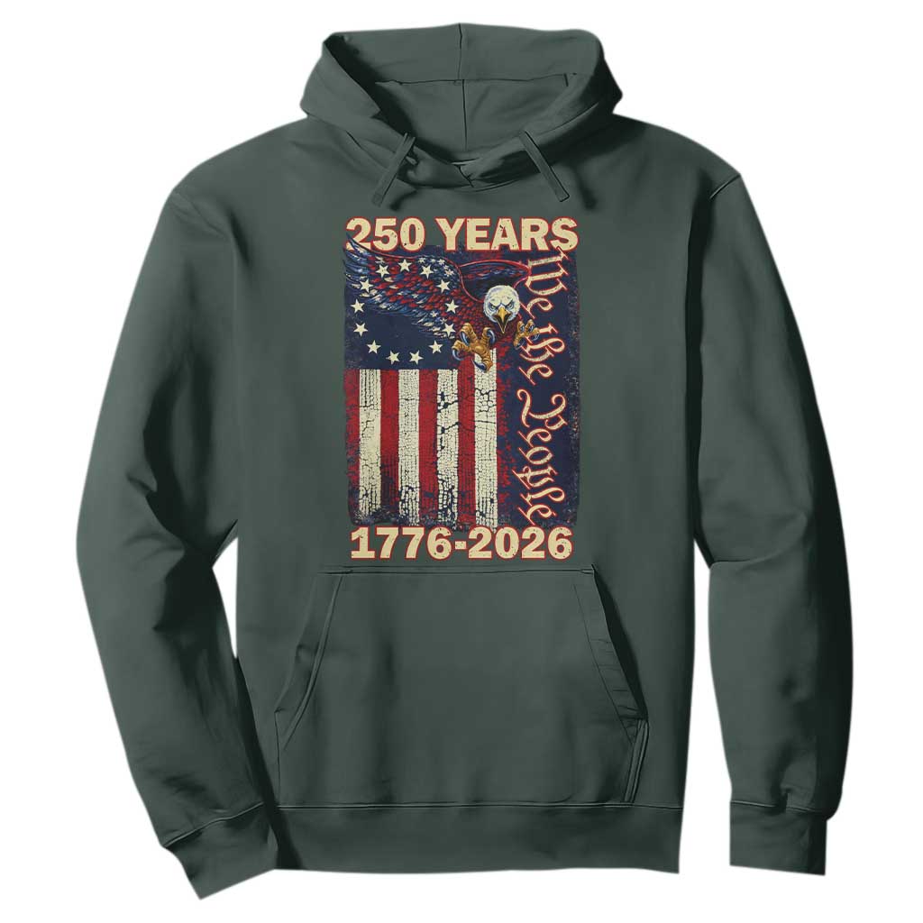 250th Anniversary USA Patriotic Hoodie 250 Years We The People Vintage Bald Eagle TS11 Dark Forest Green Print Your Wear