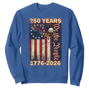 250th Anniversary USA Patriotic Sweatshirt 250 Years We The People Vintage Bald Eagle TS11 Royal Blue Print Your Wear