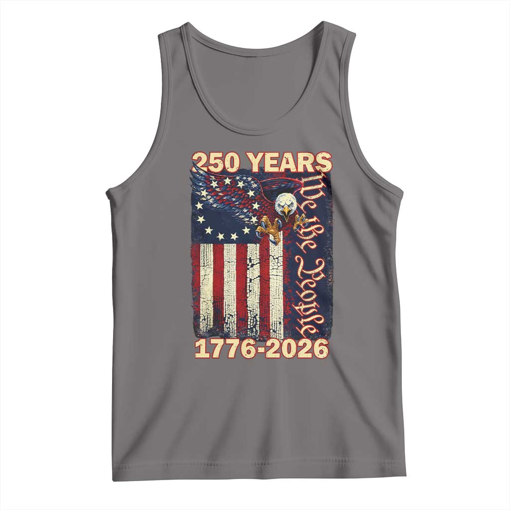 250th Anniversary USA Patriotic Tank Top 250 Years We The People Vintage Bald Eagle TS11 Deep Heather Print Your Wear
