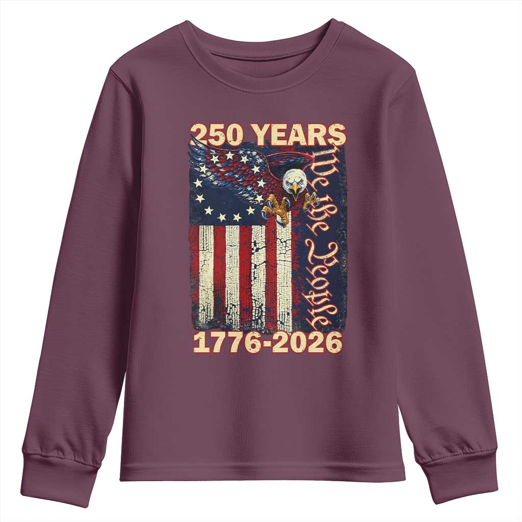 250th Anniversary USA Patriotic Youth Sweatshirt 250 Years We The People Vintage Bald Eagle TS11 Maroon Print Your Wear