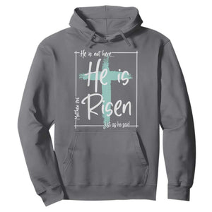 Easter He Is Risen Hoodie He Is Not Here Christian Cross TS11 Charcoal Print Your Wear