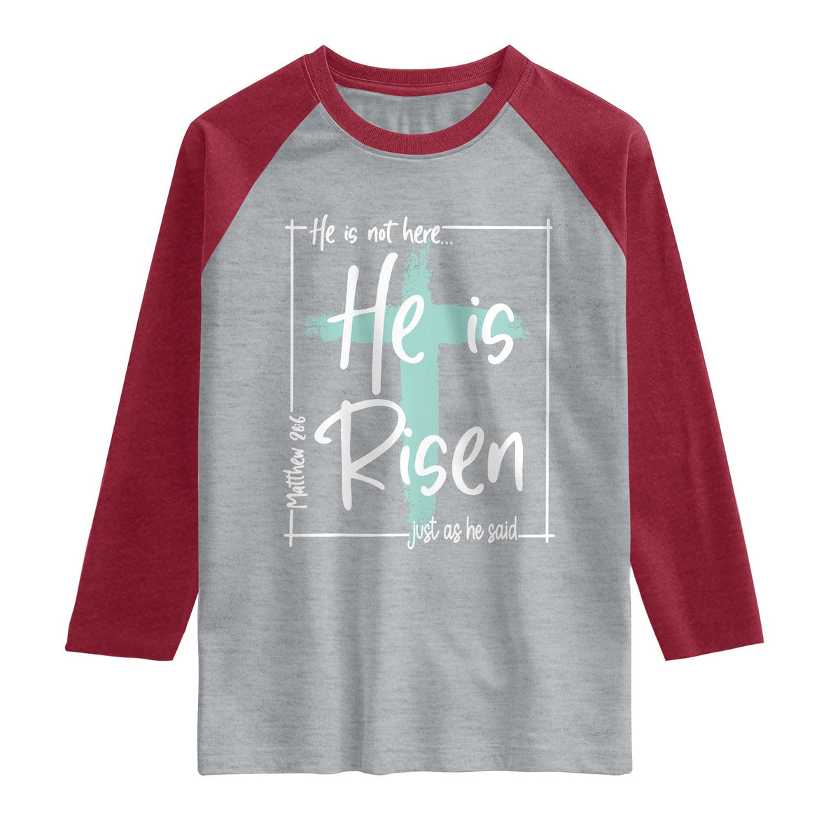 Easter He Is Risen Raglan Shirt He Is Not Here Christian Cross TS11 Heather Gray Heather Red Print Your Wear