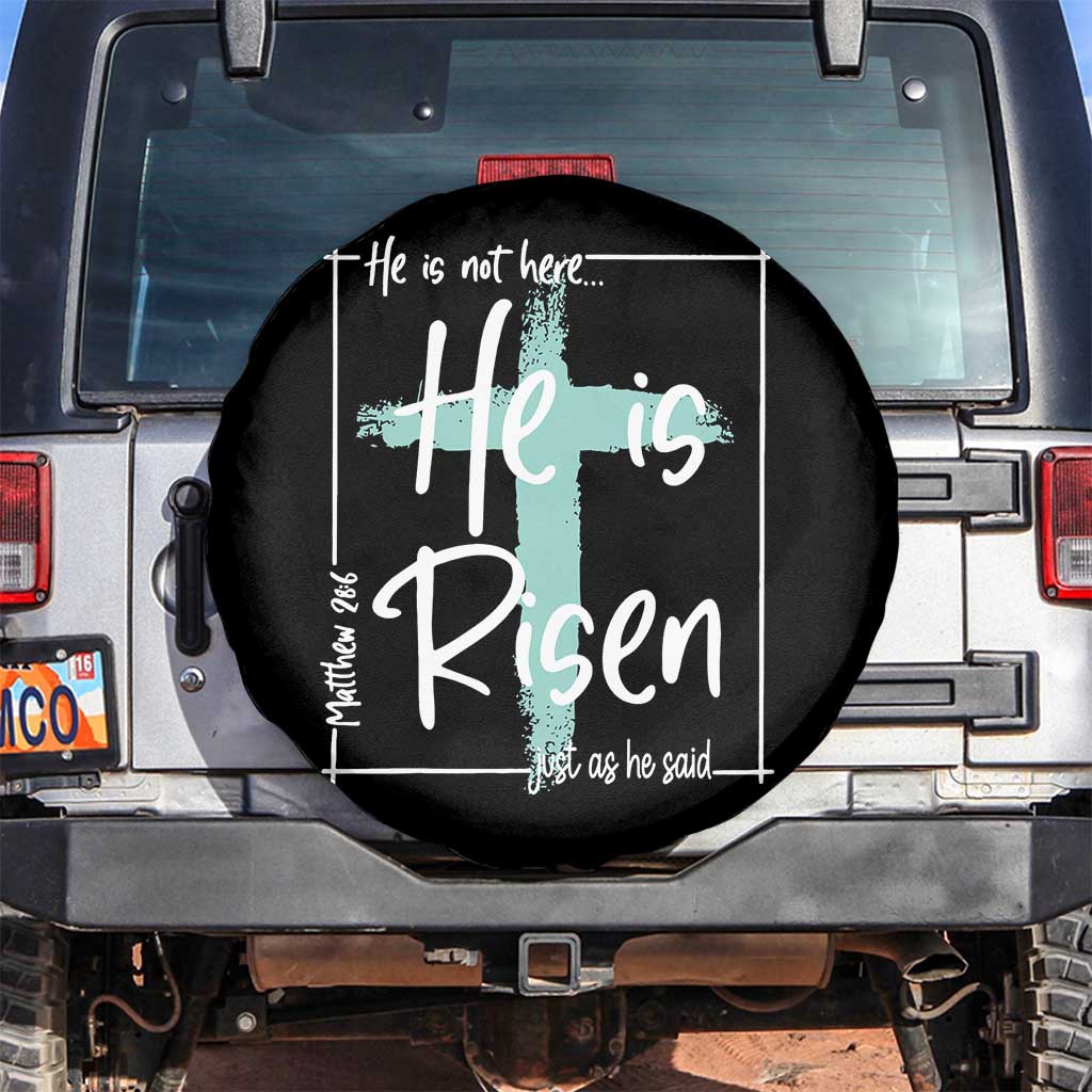 Easter He Is Risen Spare Tire Cover He Is Not Here Christian Cross TS11 No hole Black Print Your Wear
