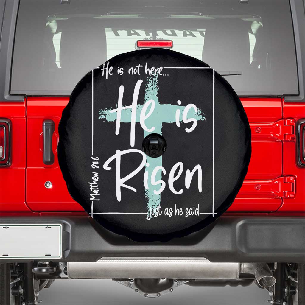 Easter He Is Risen Spare Tire Cover He Is Not Here Christian Cross TS11 Black Print Your Wear