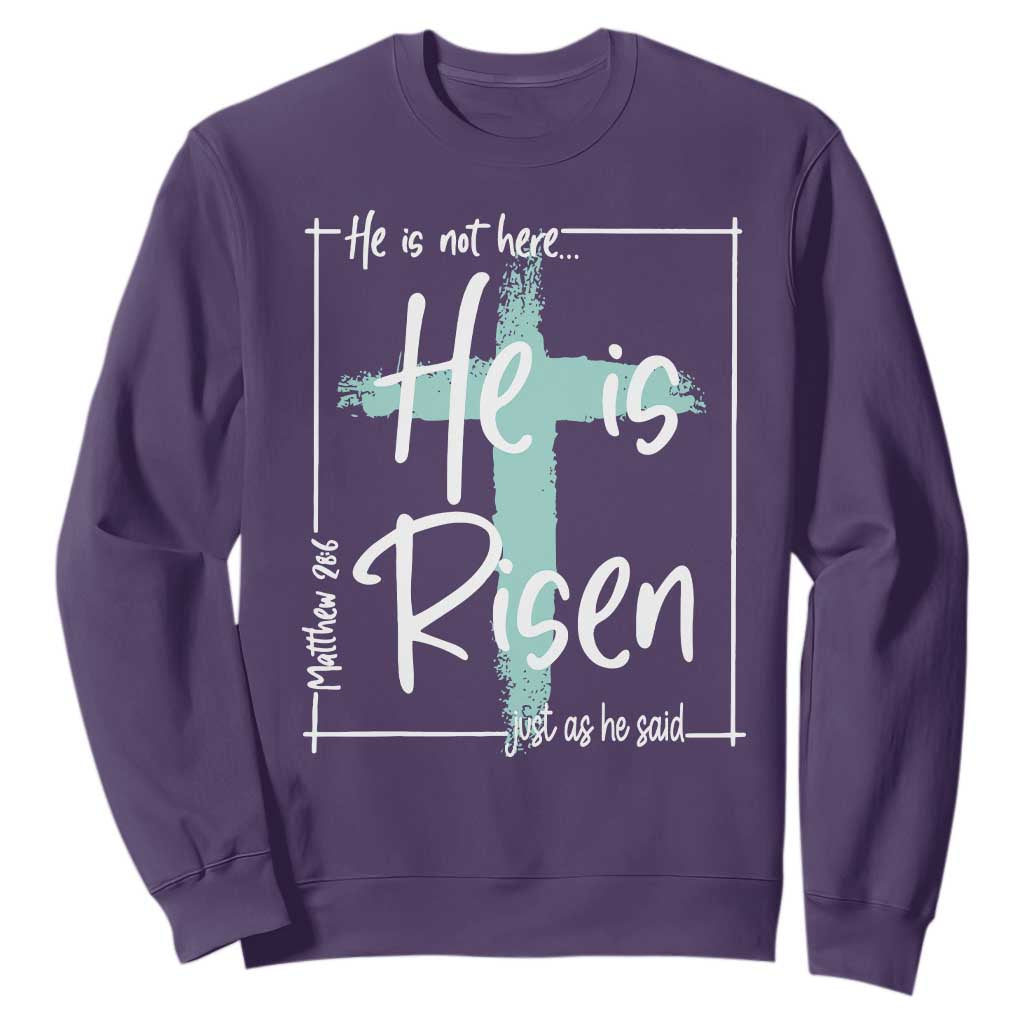 Easter He Is Risen Sweatshirt He Is Not Here Christian Cross TS11 Purple Print Your Wear