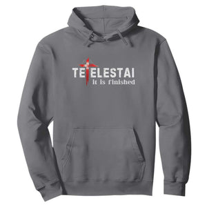 Tetelestai It Is Finished Hoodie Jesus Last Words Christian Easter TS11 Charcoal Print Your Wear