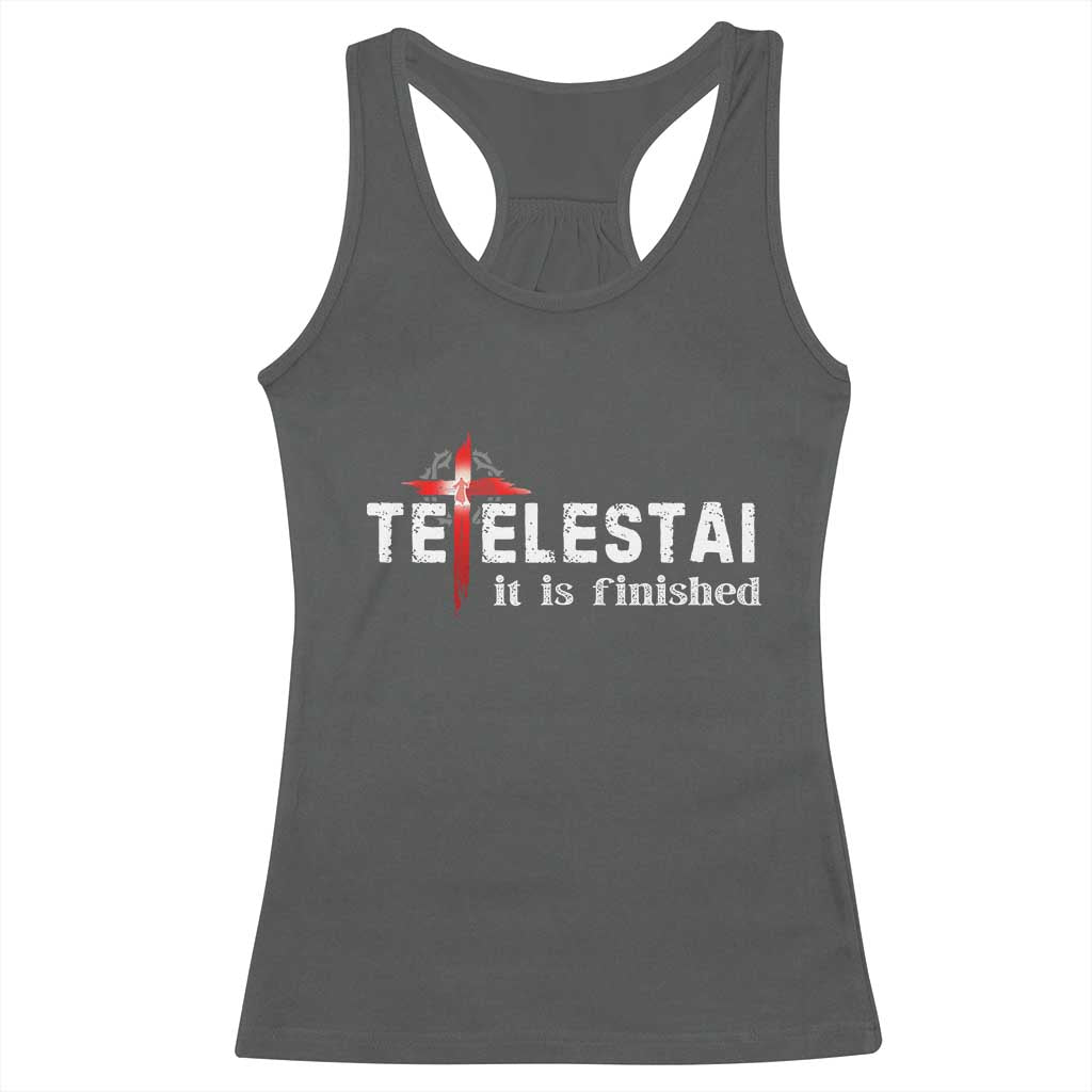 Tetelestai It Is Finished Racerback Tank Top Jesus Last Words Christian Easter TS11 Dark Heather Print Your Wear