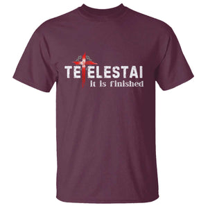 Tetelestai It Is Finished T Shirt Jesus Last Words Christian Easter TS11 Maroon Print Your Wear