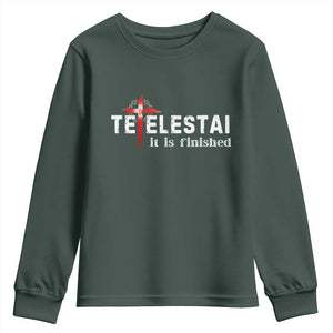 Tetelestai It Is Finished Youth Sweatshirt Jesus Last Words Christian Easter TS11 Dark Forest Green Print Your Wear
