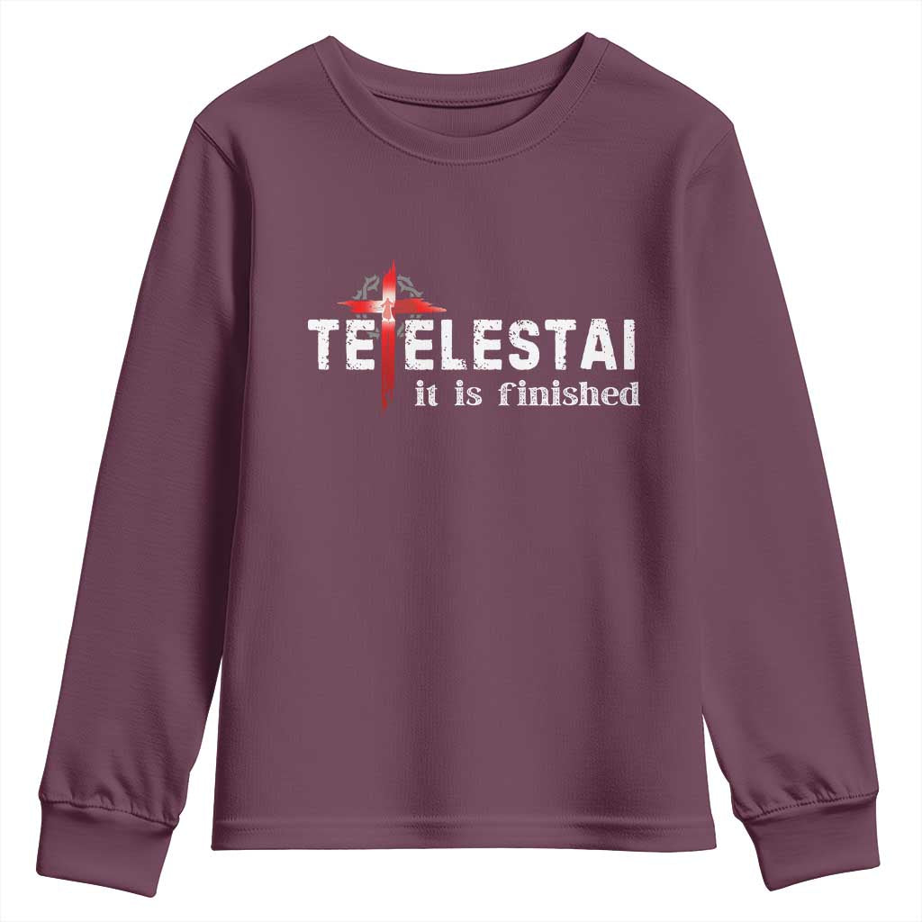 Tetelestai It Is Finished Youth Sweatshirt Jesus Last Words Christian Easter TS11 Maroon Print Your Wear
