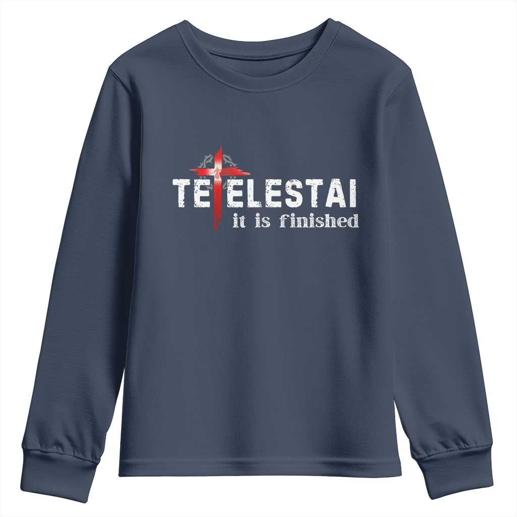 Tetelestai It Is Finished Youth Sweatshirt Jesus Last Words Christian Easter TS11 Navy Print Your Wear