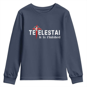 Tetelestai It Is Finished Youth Sweatshirt Jesus Last Words Christian Easter TS11 Navy Print Your Wear