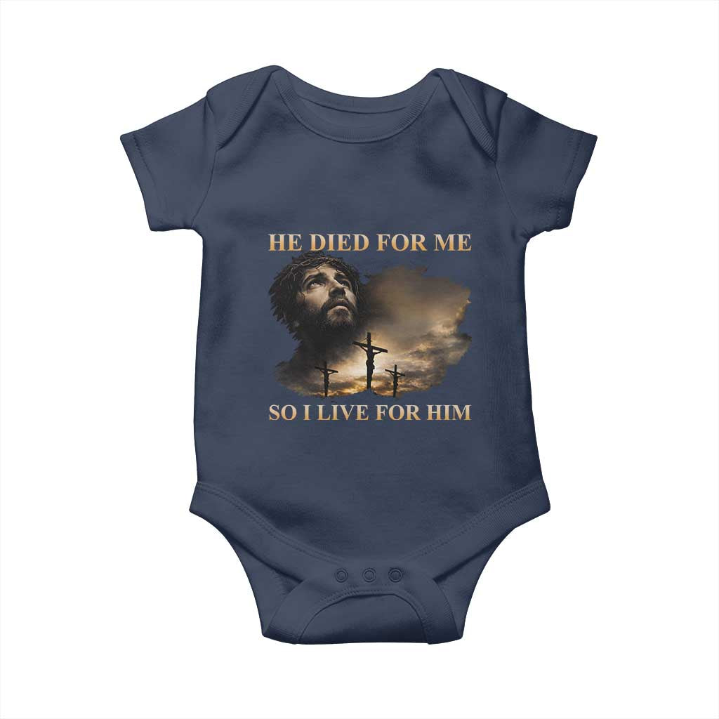 Jesus He Dided For Me So I Live For Him Baby Onesie Christian Religious Bible TS11 Navy Print Your Wear