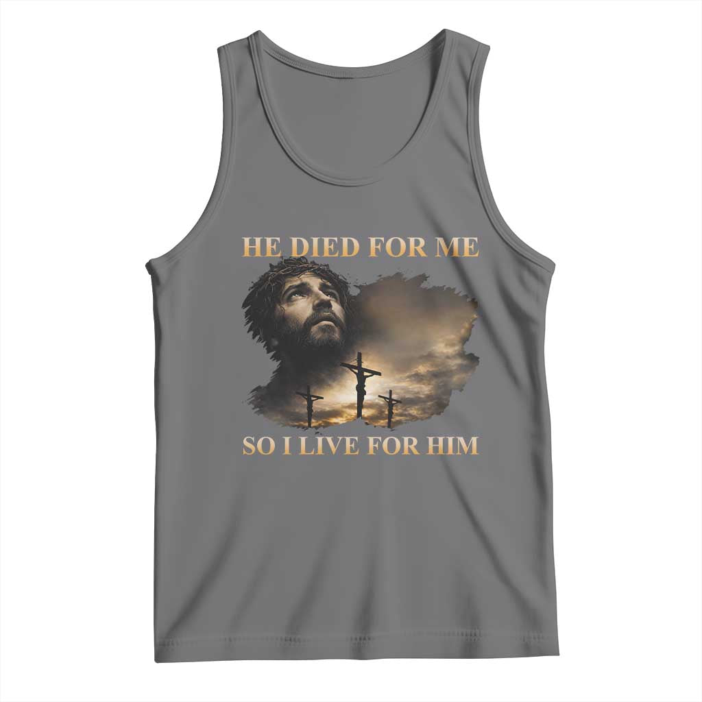 Jesus He Dided For Me So I Live For Him Tank Top Christian Religious Bible TS11 Black Heather Print Your Wear