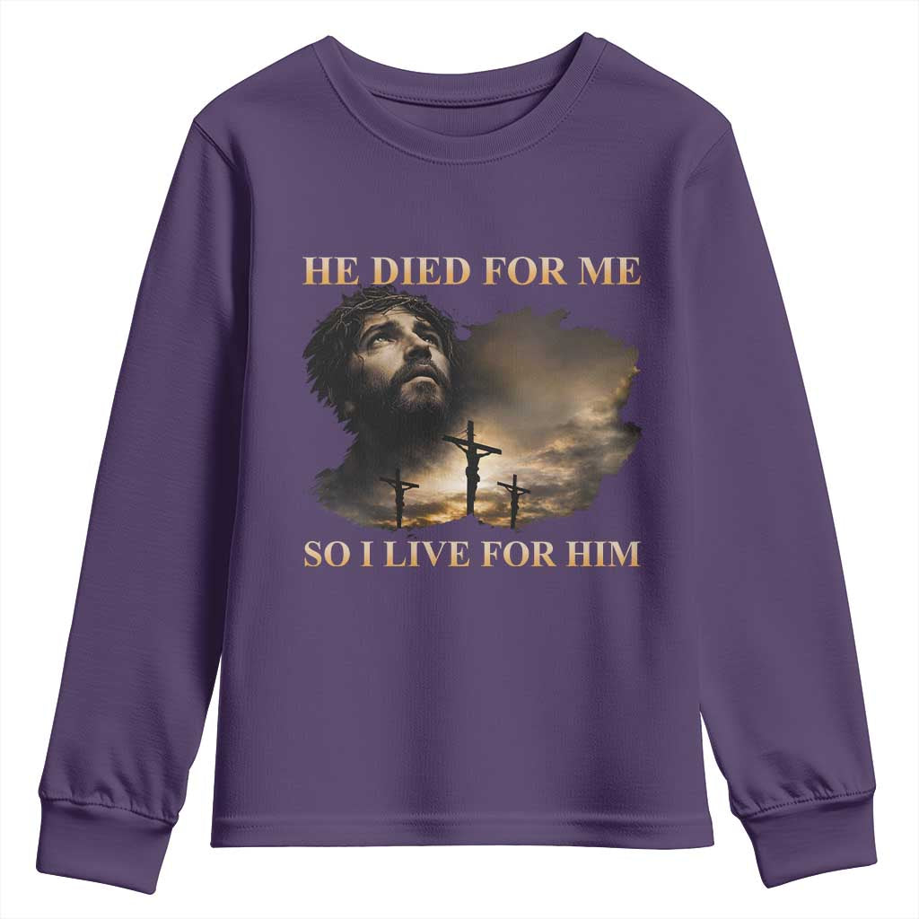 Jesus He Dided For Me So I Live For Him Youth Sweatshirt Christian Religious Bible TS11 Purple Print Your Wear