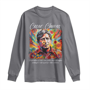 Cesar Chavez Long Sleeve Shirt Preservation Of Ones Own Culture Does Not Require Contempt TS11 Charcoal Print Your Wear