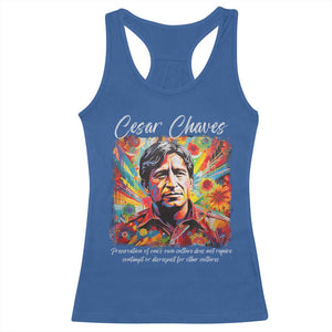 Cesar Chavez Racerback Tank Top Preservation Of Ones Own Culture Does Not Require Contempt TS11 Royal Blue Print Your Wear