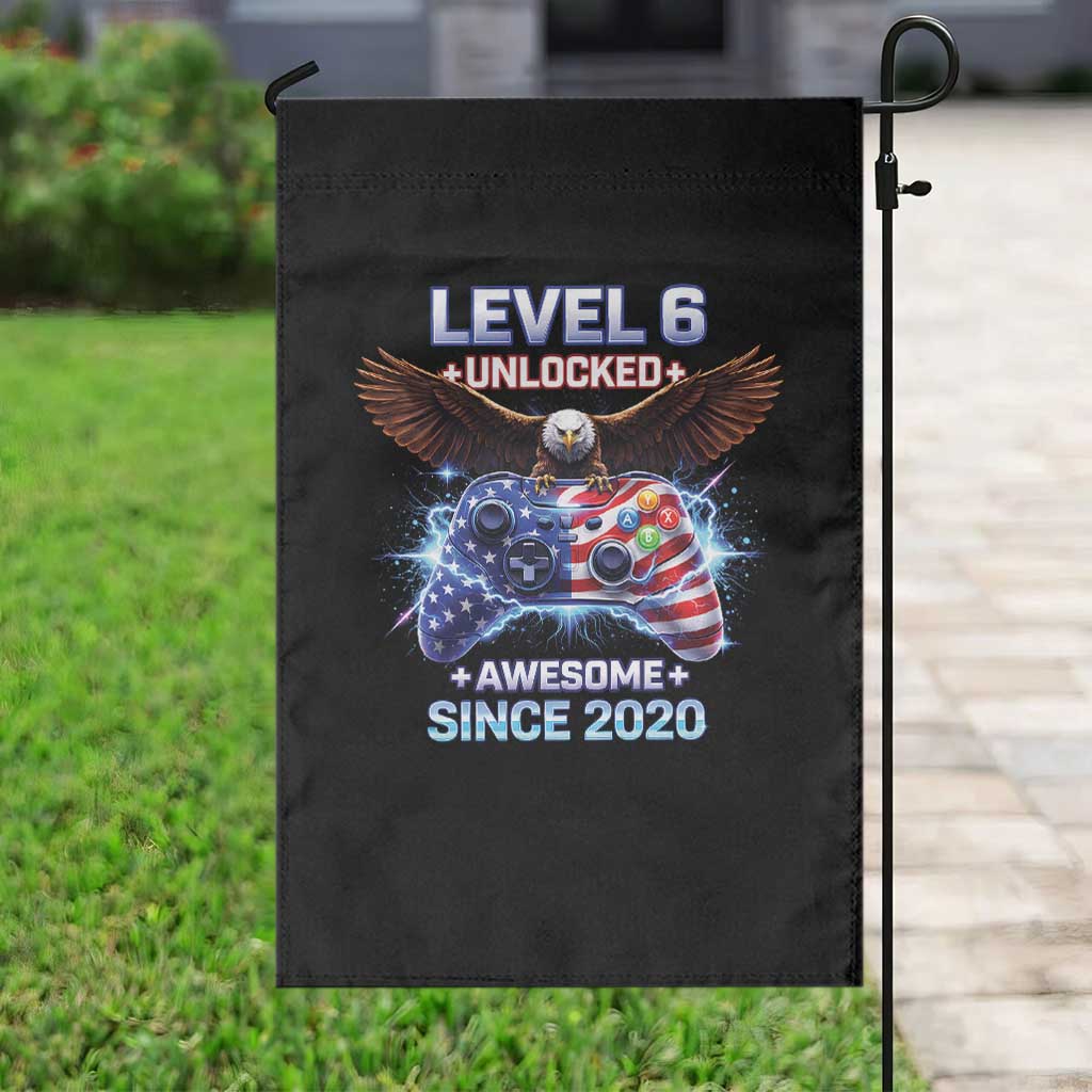 Funny 6th Birthday Garden Flag Level 6 Unlocked Awesome Since 2020 USA Gamer TS11 Print Your Wear